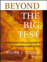 Beyond the Big Test: Noncognitive Assessment in Higher Education - ISBN 9781118660577