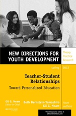 Teacher–Student Relationships: Toward Personalized Education: New Directions for Youth Development, Number 137 - ISBN 9781118660669