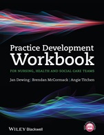 Practice Development Workbook for Nursing, Health and Social Care Teams - ISBN 9781118676707