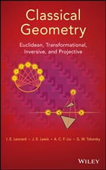 Classical Geometry: Euclidean, Transformational, Inversive, and Projective - ISBN 9781118679197