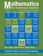 Mathematics for Elementary Teachers: A Contemporary Approach 10e Student Hints and Solutions Manual - ISBN 9781118679258