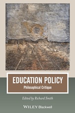 Education Policy: Philosophical Critique - ISBN 9781118680582