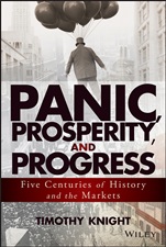 Panic, Prosperity, and Progress: Five Centuries of History and the Markets - ISBN 9781118684320