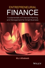 Entrepreneurial Finance: Fundamentals of Financial Planning and Management for Small Business - ISBN 9781118691519