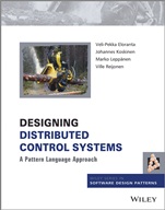 Designing Distributed Control Systems: A Pattern Language Approach - ISBN 9781118694152