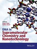DNA in Supramolecular Chemistry and Nanotechnology - ISBN 9781118696866