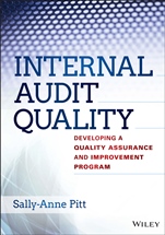 Internal Audit Quality: Developing a Quality Assurance and Improvement Program - ISBN 9781118715512