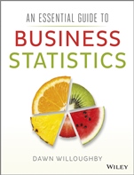 An Essential Guide to Business Statistics - ISBN 9781118715635