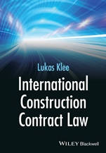 International Construction Contract Law - ISBN 9781118717905
