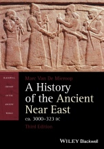 A History of the Ancient Near East, ca. 3000–323 BC - ISBN 9781118718162