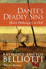 Dantes Deadly Sins: Moral Philosophy In Hell - ISBN 9781118720417