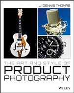 The Art and Style of Product Photography - ISBN 9781118721476