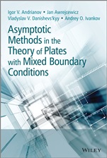 Asymptotic Methods in the Theory of Plates with Mixed Boundary Conditions - ISBN 9781118725191