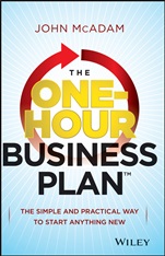 The One–Hour Business Plan: The Simple and Practical Way to Start Anything New - ISBN 9781118726228