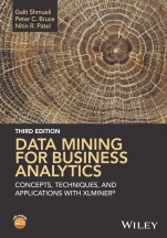 Data Mining for Business Analytics: Concepts, Techniques, and Applications with XLMiner - ISBN 9781118729274
