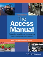 The Access Manual: Designing, Auditing and Managing Inclusive Built Environments - ISBN 9781118730744