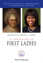 A Companion to First Ladies - ISBN 9781118732229