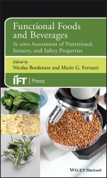 Functional Foods and Beverages: In vitro Assessment of Nutritional, Sensory, and Safety Properties - ISBN 9781118733295
