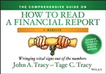 The Comprehensive Guide on How to Read a Financial Report: Wringing Vital Signs Out of the Numbers + Website - ISBN 9781118735718