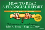 How to Read a Financial Report: Wringing Vital Signs Out of the Numbers - ISBN 9781118735848