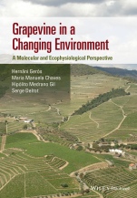 Grapevine in a Changing Environment: A Molecular and Ecophysiological Perspective - ISBN 9781118736050