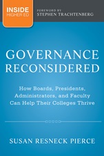 Governance Reconsidered: How Boards, Presidents, Administrators, and Faculty Can Help Their Colleges Thrive - ISBN 9781118738498