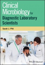 Clinical Microbiology for Diagnostic Laboratory Scientists - ISBN 9781118745854