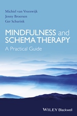 Mindfulness and Schema Therapy: A Practical Guide - ISBN 9781118753170