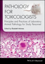 Pathology for Toxicologists: Principles and Practices of Laboratory Animal Pathology for Study Personnel - ISBN 9781118755402