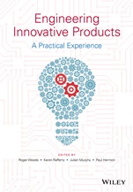 Engineering Innovative Products: A Practical Experience - ISBN 9781118757734