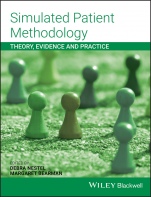 Simulated Patient Methodology: Theory, Evidence and Practice - ISBN 9781118761007
