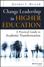 Change Leadership in Higher Education: A Practical Guide to Academic Transformation - ISBN 9781118762035