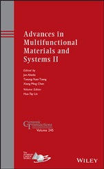 Advances in Multifunctional Materials and Systems II - ISBN 9781118771273