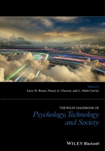 The Wiley Handbook of Psychology, Technology, and Society - ISBN 9781118772027