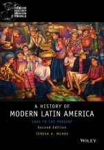 History of Modern Latin America: 1800 to the Present - ISBN 9781118772485