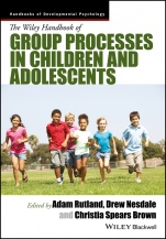The Wiley Handbook of Group Processes in Children and Adolescents - ISBN 9781118773161