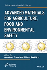 Advanced Materials for Agriculture, Food, and Environmental Safety - ISBN 9781118773437