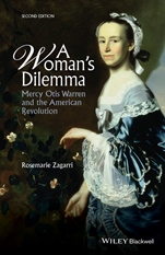 A Womans Dilemma: Mercy Otis Warren and the American Revolution - ISBN 9781118775011