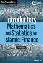 Introductory Mathematics and Statistics for Islamic Finance: + Website - ISBN 9781118779699