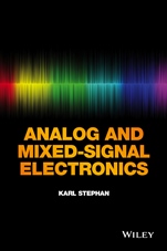 Analog and Mixed–Signal Electronics - ISBN 9781118782668