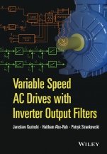 Variable Speed AC Drives with Inverter Output Filters - ISBN 9781118782897