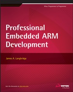 Professional Embedded ARM Development - ISBN 9781118788943