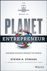 Planet Entrepreneur: The World Entrepreneurship Forums Guide to Business Success Around the World - ISBN 9781118789520