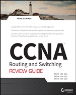 CCNA Routing and Switching Review Guide: Exams 100–101, 200–101, and 200–120 - ISBN 9781118789810
