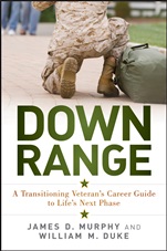 Down Range: A Transitioning Veterans Career Guide to Lifes Next Phase - ISBN 9781118790151
