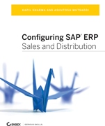 Configuring SAP ERP Sales and Distribution - ISBN 9781118791431