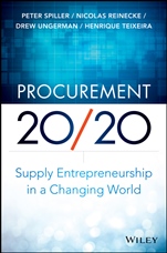 Procurement 20/20: Supply Entrepreneurship in a Changing World - ISBN 9781118800089
