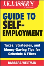 J.K. Lassers Guide to Self–Employment: Taxes, Tips, and Money–Saving Strategies for Schedule C Filers - ISBN 9781118811436