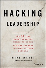 Hacking Leadership: The 11 Gaps Every Business Needs to Close and the Secrets to Closing Them Quickly - ISBN 9781118817414
