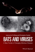 Bats and Viruses: A New Frontier of Emerging Infectious Diseases - ISBN 9781118818732
